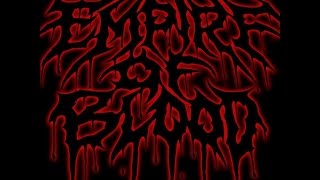 EMPIRE of BLOOD - Thrash/Doom/Black Metal - DDOMEGA7
