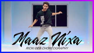 MAAZ NIXA | DEBO x AARXSLAN | Ricki Deb Choreography