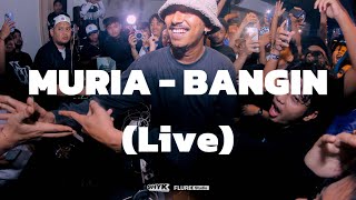 MURIA - BANGIN LIVE AT SHYK VOL.8