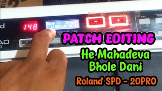 He Mahadeva Bhole Dani Patching Editing