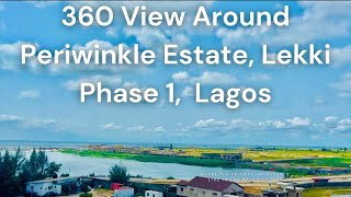 SNEAK PEEK - WHAT IS AROUND US (PERIWINKLE LIFESTYLE ESTATE) LAGOS.