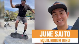 June Saito Skateboard Equilibrium God