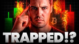 Markets Will Trap You Again! [Watch Bitcoin Closely]