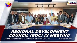Regional Development Council (RDC) IX Meeting 02/12/2026