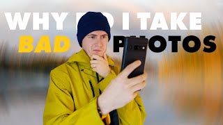 I TAKE BAD PHOTOS! 🥵 And YOU should too!
