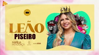 Marília Mendonça - Leão - Piseiro