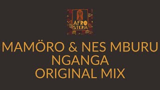 MAMöro & Nes Mburu - Nganga (Original Mix) # AFS005 # Afro House