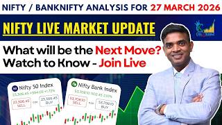 Nifty Prediction for Tomorrow 27 March 2026 | What will be the Next Move? Watch to Know - Join Live