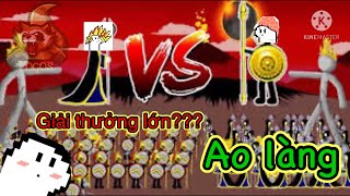 Ao Làng Stick War Legacy | Và Trò Chơi Cho Người Xem!!?