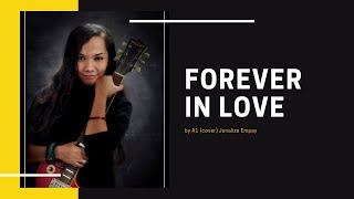 A1 - Forever in Love ( cover ) Jonaliza Empay