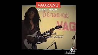 Kerana Takdir - Vagrant (live)