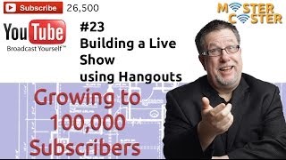Creating A Live Webisode - 100K Subscribers #23