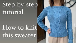 How to knit a sweater with cables | How to knit a jumper. Video tutorial how to knit Easy knitting