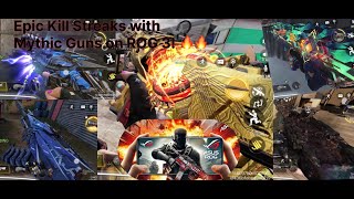 COD Mobile Highlights: Epic Kill Streaks with Mythic Guns | ROG 3 Gameplay