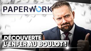 PAPERWORK 📜 L'enfer En Jeu Vidéo ! 🎥 DÉCOUVERTE