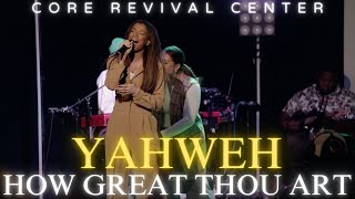 YAHWEH (NO ONE) | HOW GREAT THOU ART | APOSTLE JENNY WEAVER