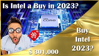 Is Intel a buy 2023?