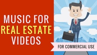 Real Estate Video Music Pack 1 - Save 50% On Commercial License