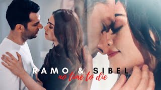 no time to die | ramo & sibel