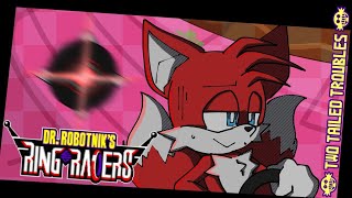 Two Tailed Troubles - Dr. Robotnik's Ring Racers