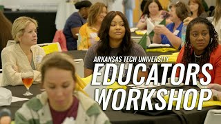 Arkansas Tech University: Educators Workshop