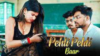Pehli Pehli Baar | Madam - Crush - Every School Life Story | high School love story | Classroom Love