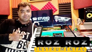 ROZ ROZ | INSTRUMENTAL | SUVASISH ROY | SR STUDIO | MELODICA