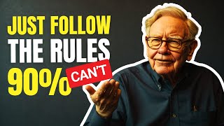 Warren Buffett: Just Follow these 7 Investing Rules