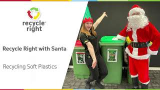 Recycle Right with Santa - Soft Plastics