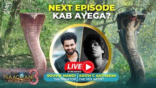Naagmani 3 - BIG UPDATES | Let's Talk LIVE | Souvik Nandi Films