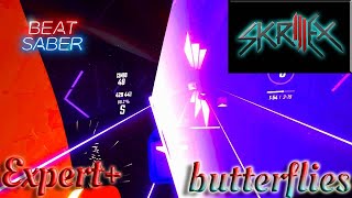 Butterflies by skrillex expert + || Beat saber