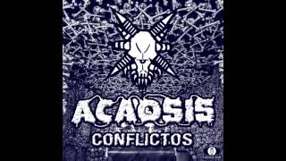 Acaosis - Conflictos (Demo 2017)
