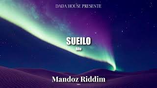 Mandoz Riddim Vol 1 - Sueilo - Allo - 12/2025 - (Cover Officiel)