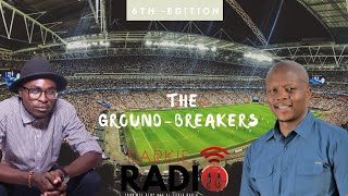 The Ground-Breakers [Edition 6] : Amateur Football | R. I. P Sugar Ray & More