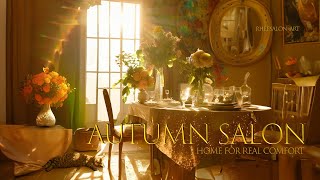 Home for Real Comfort | Autumn Salon | Autumn Piano & Lofi for Slow Days