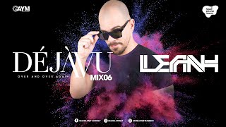 DéjàVu Music - MIX 06 - Leanh