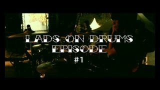 LADS On DRUMS EPISODE #1 | AZI From GOODBOY BADMINTON - TIMEOFF