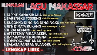 🔰lagu Makassar paling sedih🔰( cover ) Ancha ds