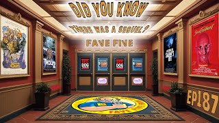 FFFF EP187 F5 Did You Know There Was a Sequel?