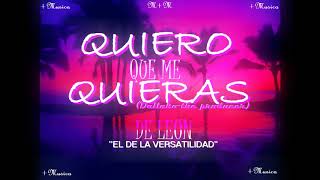 De Leon - ''QUIERO QUE ME QUIERAS'' (Dallako The Producer)