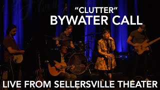 Bywater Call "Clutter" live from Sellersville Theater 5/27/2025