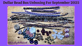 Unboxing For Dollar Bead Box September 2025 #beads #jewelry #dollarbeadbox #unboxing #jewelrymaking