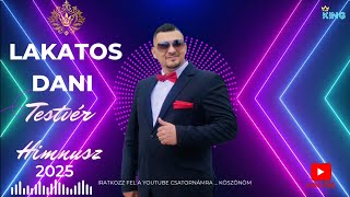 Lakatos Dani 2025 - Testvér Himnusz ♤♧ (Fehér Krisztián Cover)
