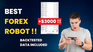Best Forex Robot With $3000 Profit - Forex Expert Advisor Review