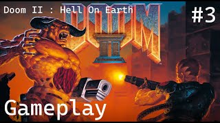 Doom II PC Gameplay #3