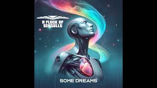 A Flock Of Seagulls- Some Dreams
