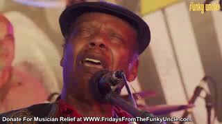 Walter Wolfman Washington & The Roadmasters - LIVE from The Funky Uncle (Full Show)