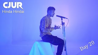 CJUR - Hinda Hindai (Visualizer) Prod. Roni | Day 20