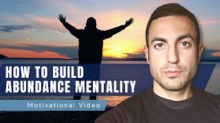 How to build abundance mentality