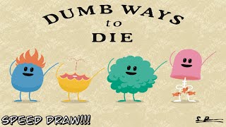 Dumb Ways To Die [Speeddraw] #dumbwaystodie2 #fanart #speeddrawing